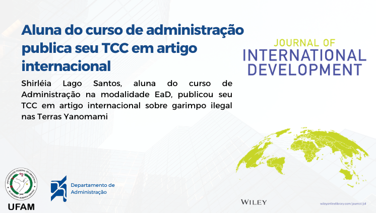 TCC de aluna do curso de administração, polo EaD de Mucajaí (RR), é publicado em artigo internacional sobre garimpo ilegal nas Terras Yanomami